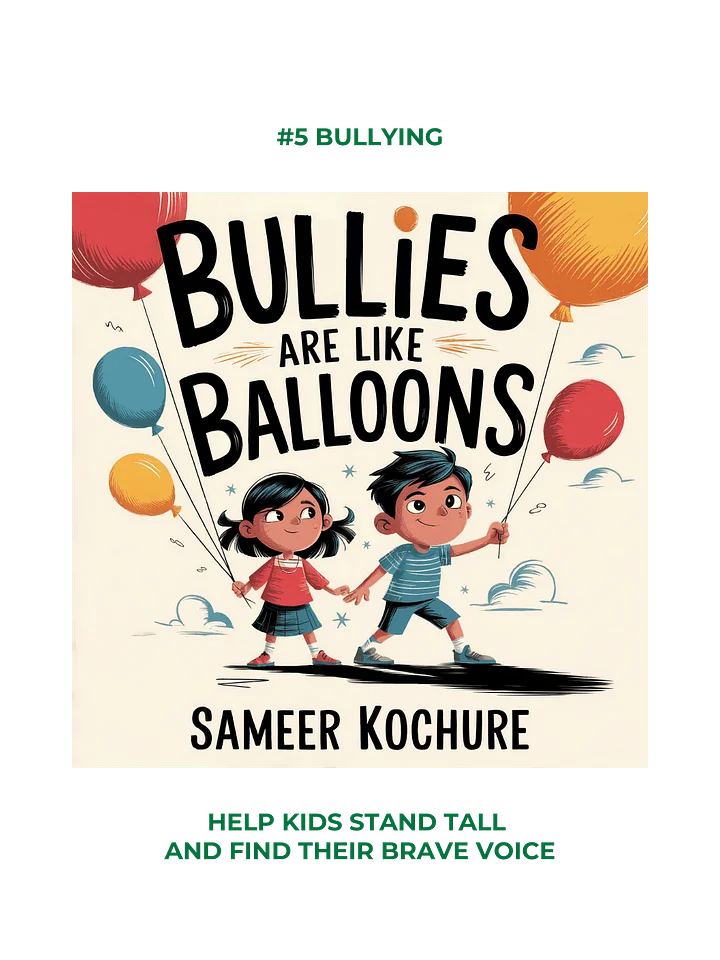Bullies are like balloons [eBook] product image (1)