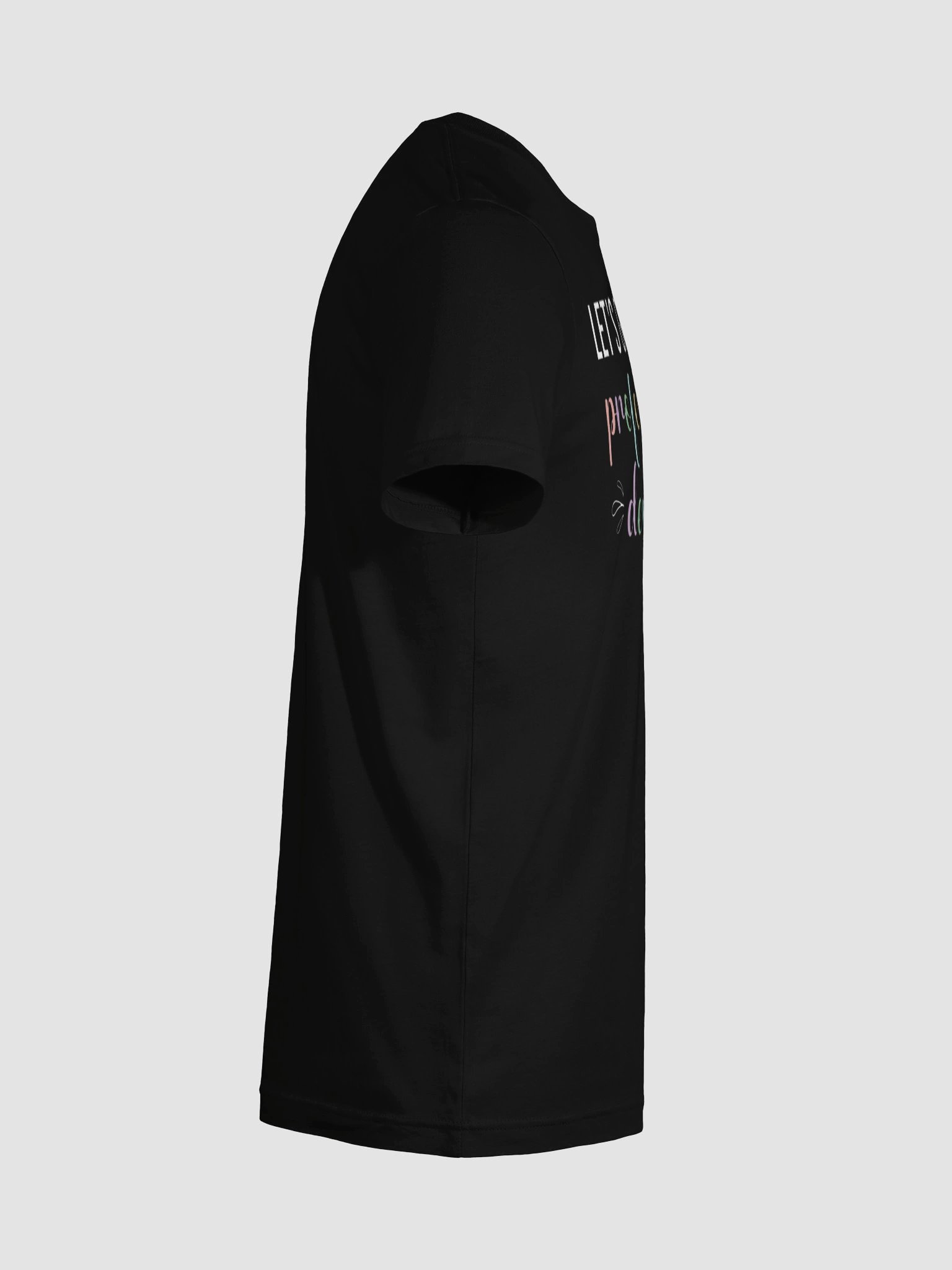 Let's Get Professionally Developed T-Shirt product image (105)