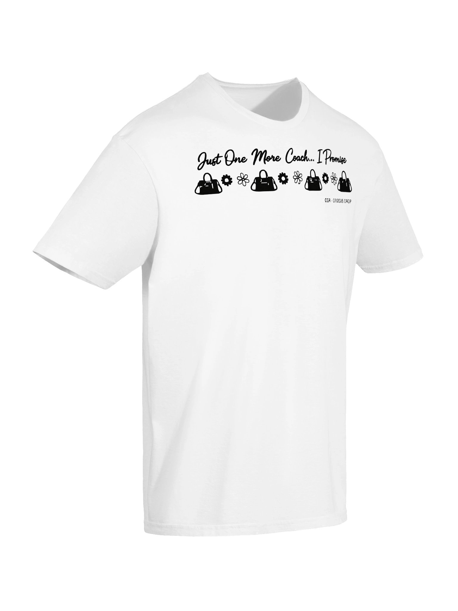 Just One More Coach... I Promise | CGR Community July 2026 Drop | Luxury Bag Lover T-Shirt product image (6)