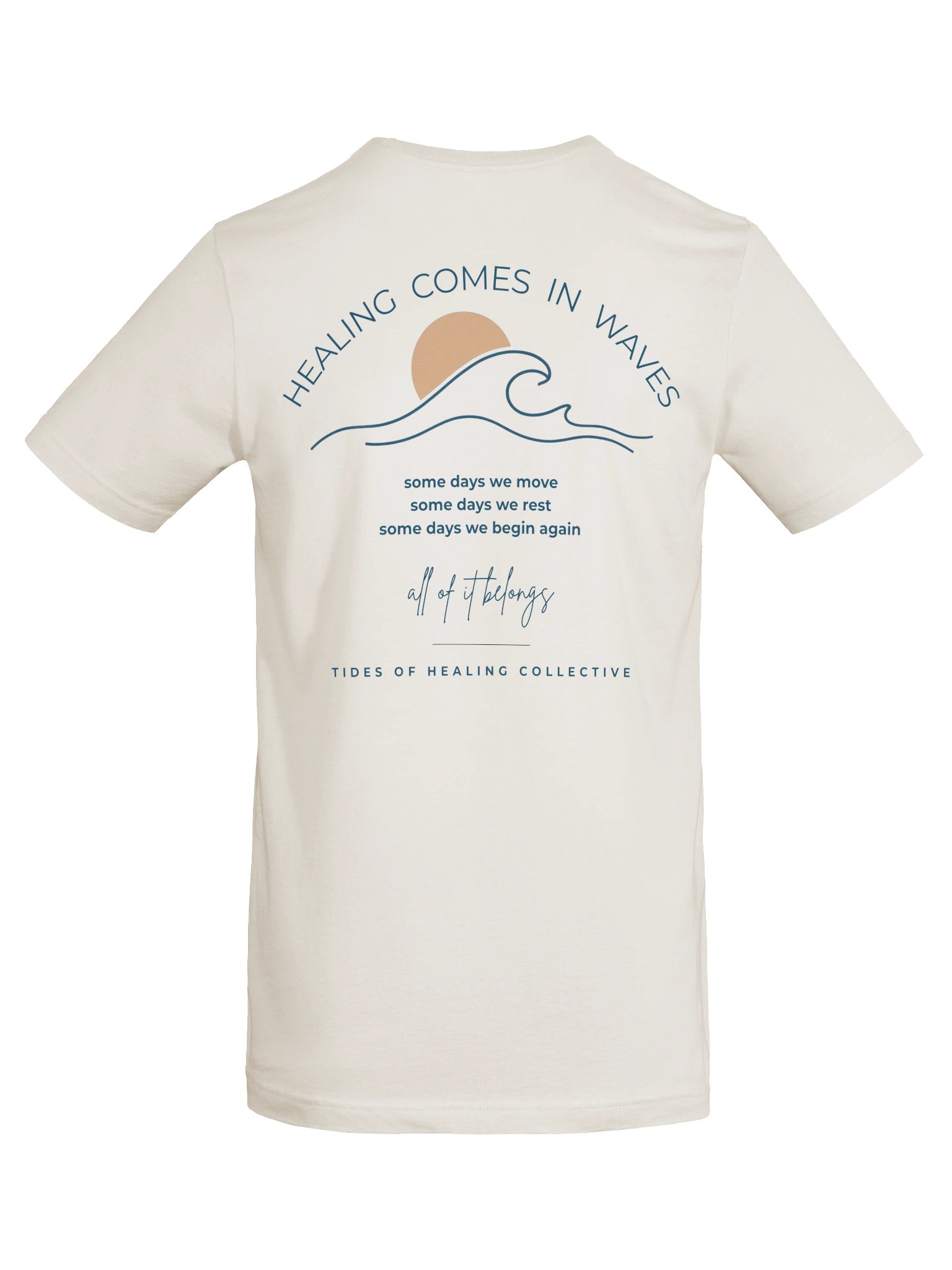 Healing Comes in Waves (T-Shirt) product image (6)