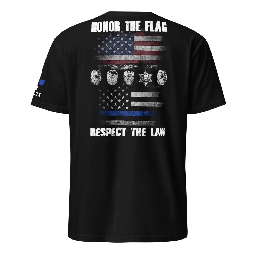 Honor The Flag. Respect The Law product image (1)