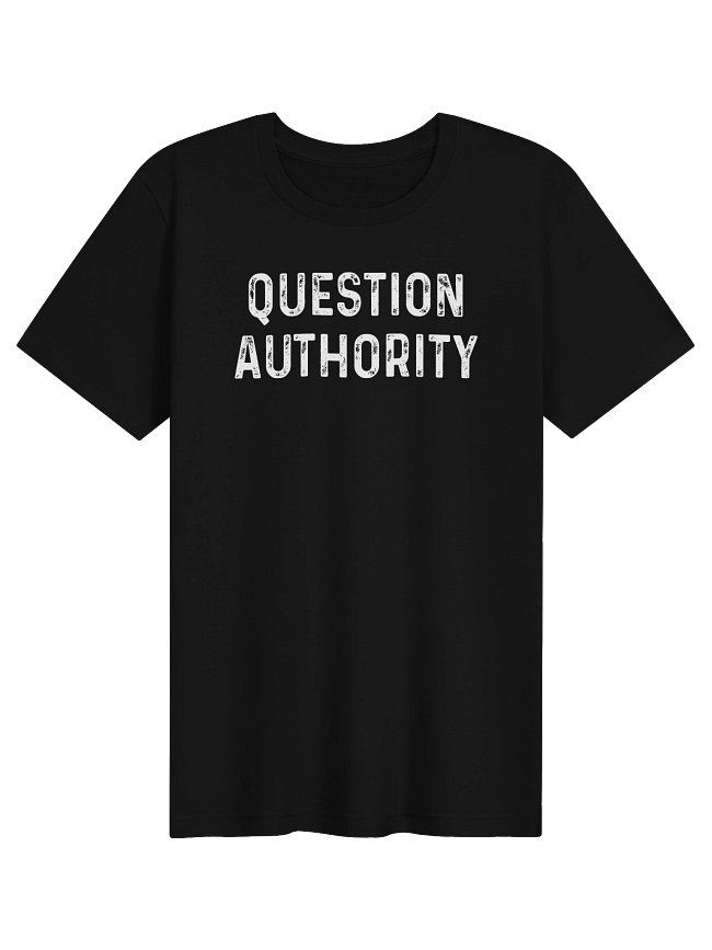 Question Authority