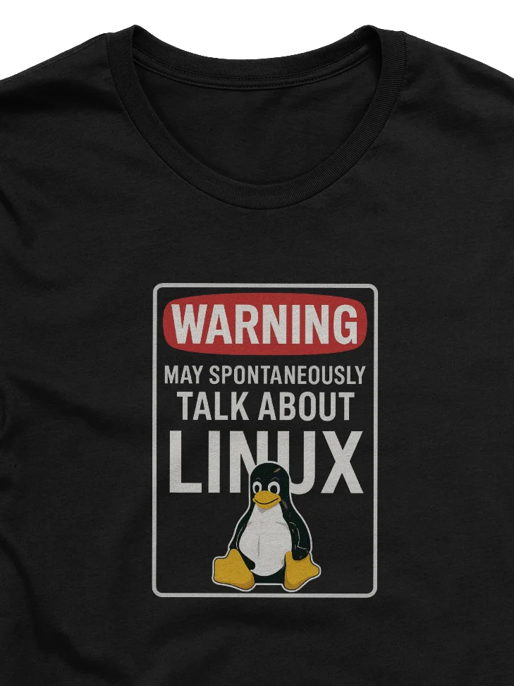 May Spontaneously Talk About Linux T-Shirt product image (1)