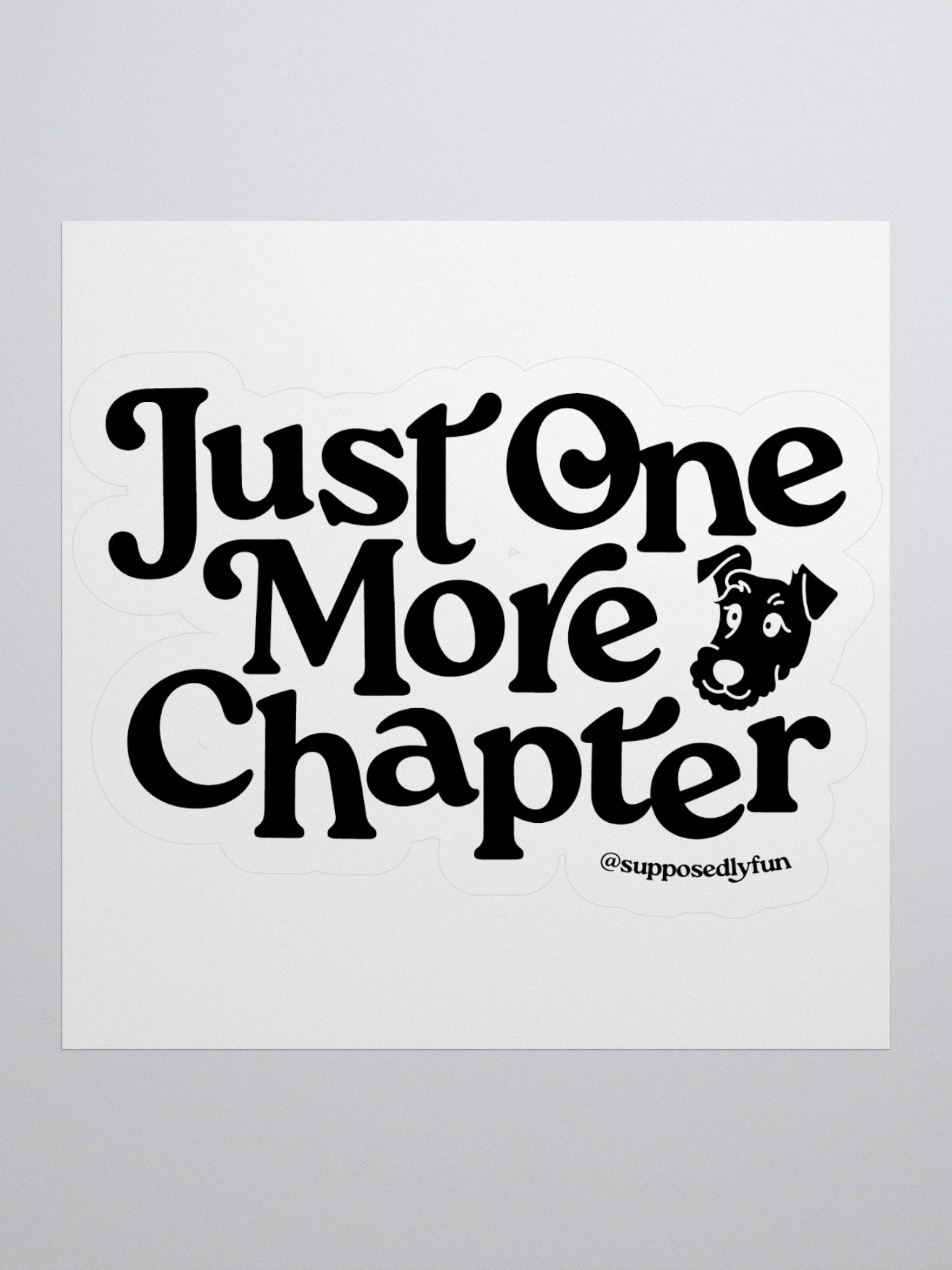 Just One More Chapter Sticker product image (1)