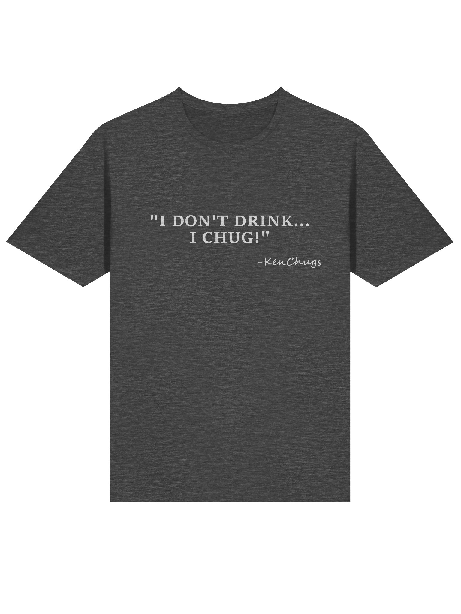 I Don't Drink I Chug Shirt product image (75)
