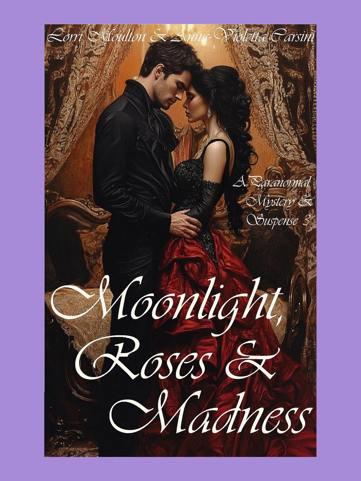 Moonlight, Roses & Madness EBOOK product image (1)