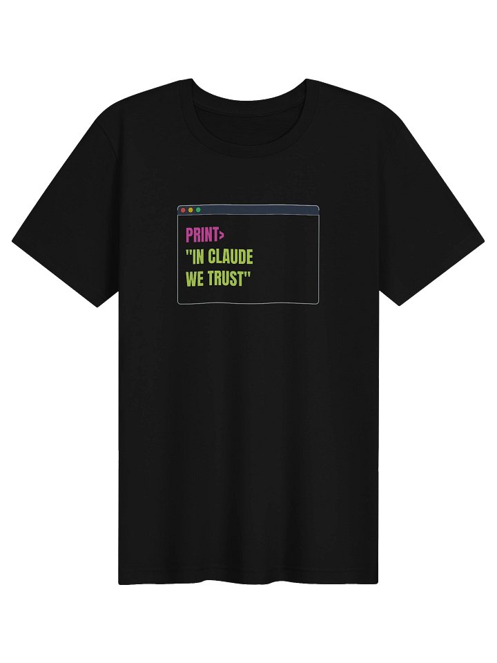Print In Claude We Trust Tee product image (1)