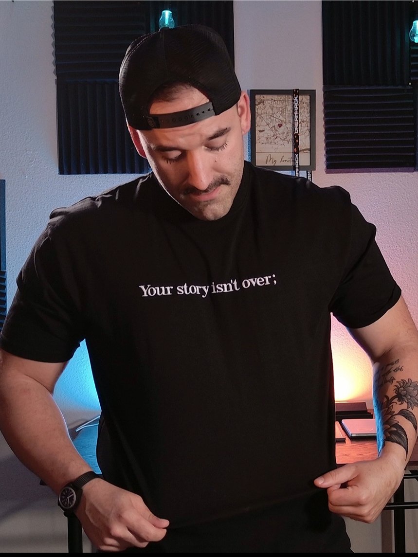 "Your story isn't over;" - Terrific Tee (Embroidered) product image (2)