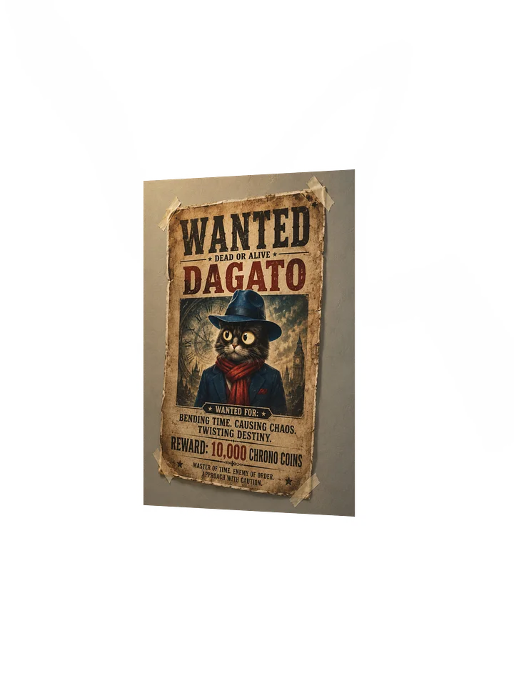 daGATO: Wanted Across Time Poster product image (10)