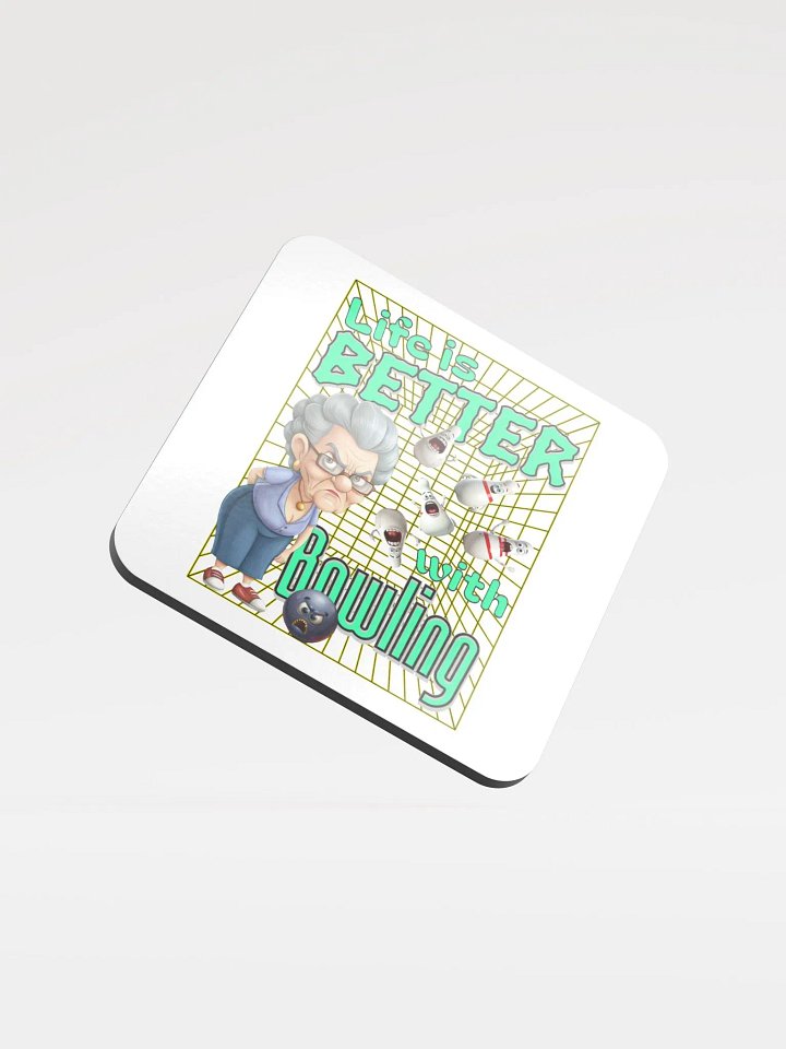 Life Is Better With Bowling Coasters product image (2)