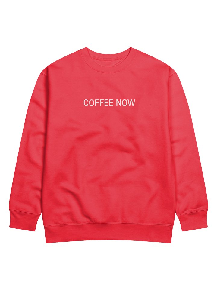 Crewneck “COFFEE NOW” - white typo print product image (3)