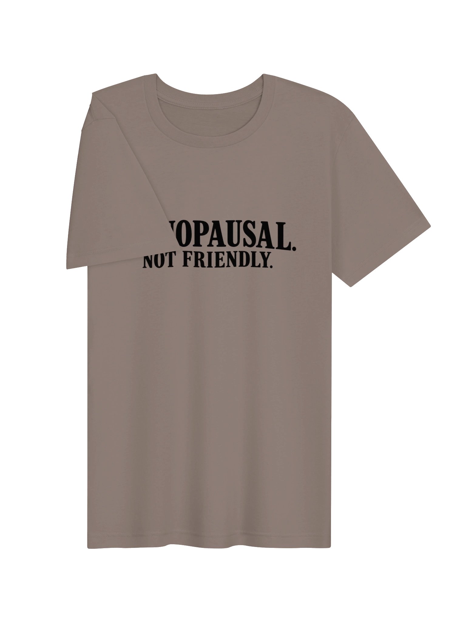 Menopausal Not Friendly T-Shirt | Funny Menopause Shirt | Midlife Graphic Tee product image (17)