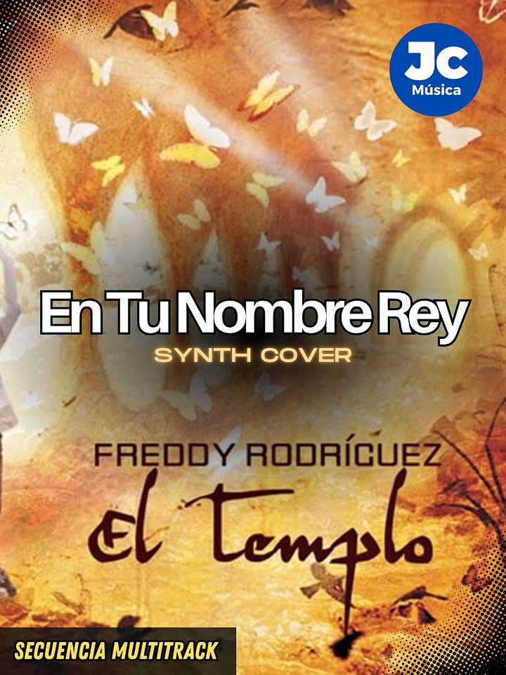En Tu Nombre Rey (Synth Cover) - Secuencia Multitrack product image (1)