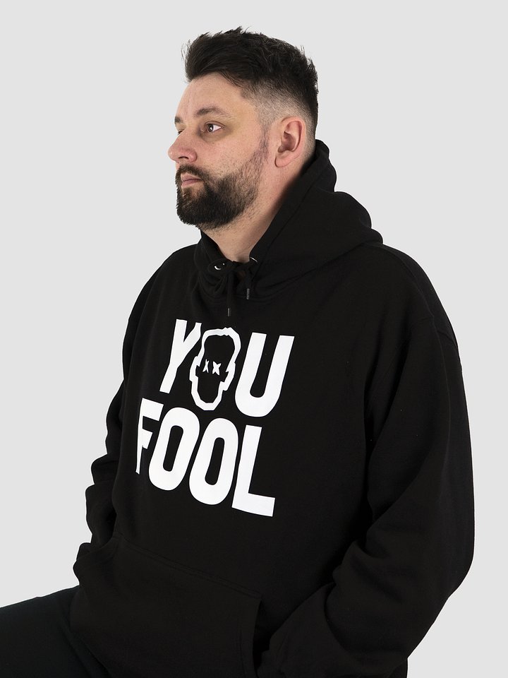 Seniac You Fool Hoodie product image (2)