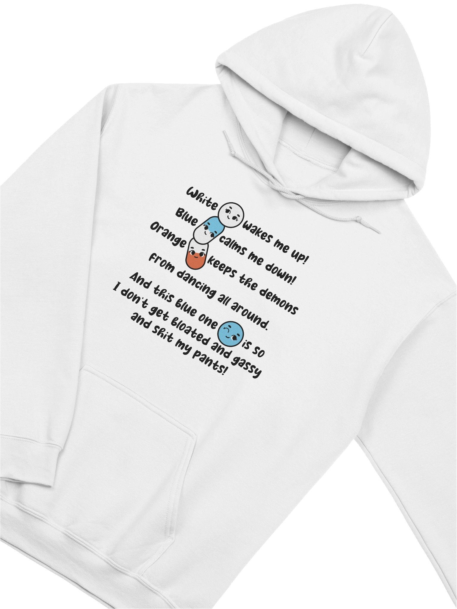 White wakes me up, blue calms me down… Hoodie product image (3)