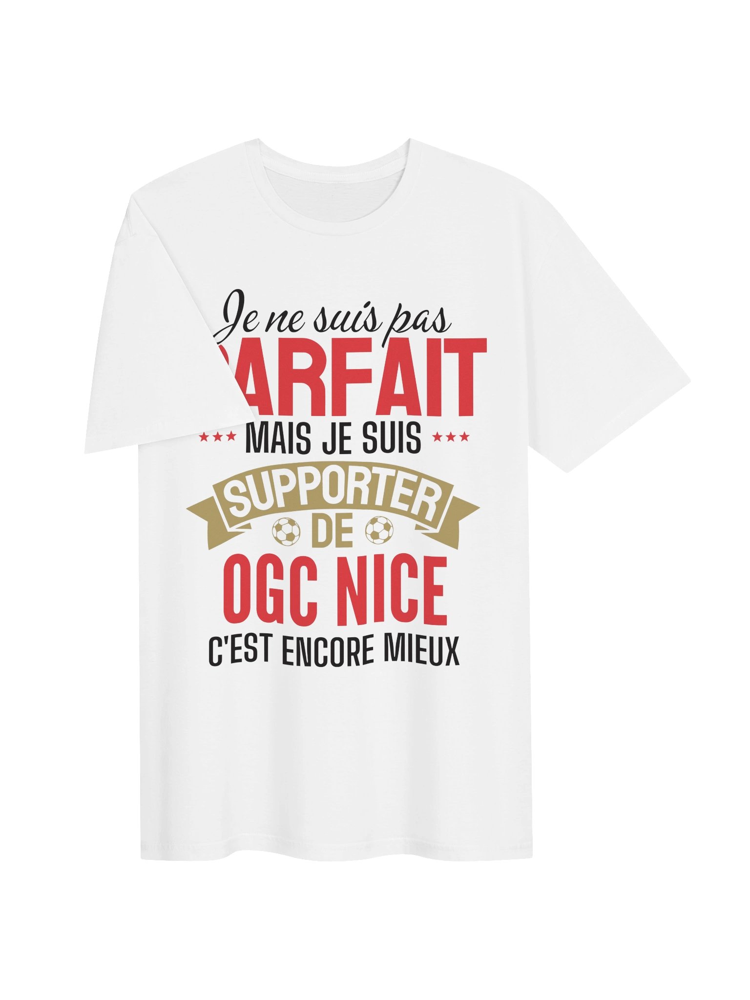 je ne suis pas parfait mais je suis supporter de OGC Nice c'est encore mieux product image (2)