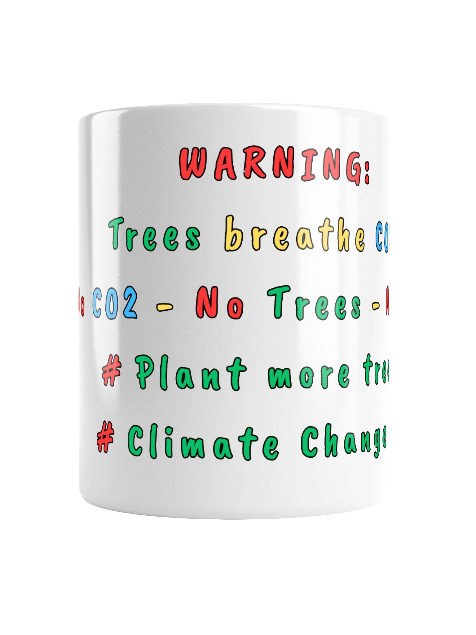 Trees breathe CO2 Mug product image (4)