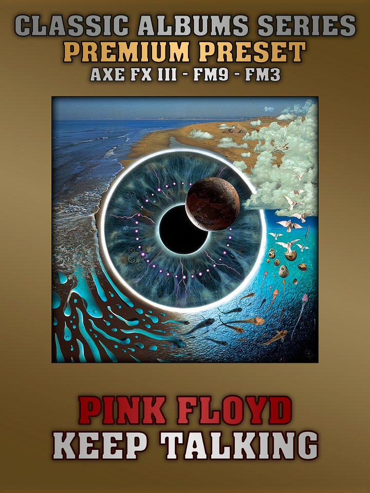 Pink Floyd - Keep Talking (PULSE) | Premium Preset | Axe FX III - FM9 - FM3 product image (1)