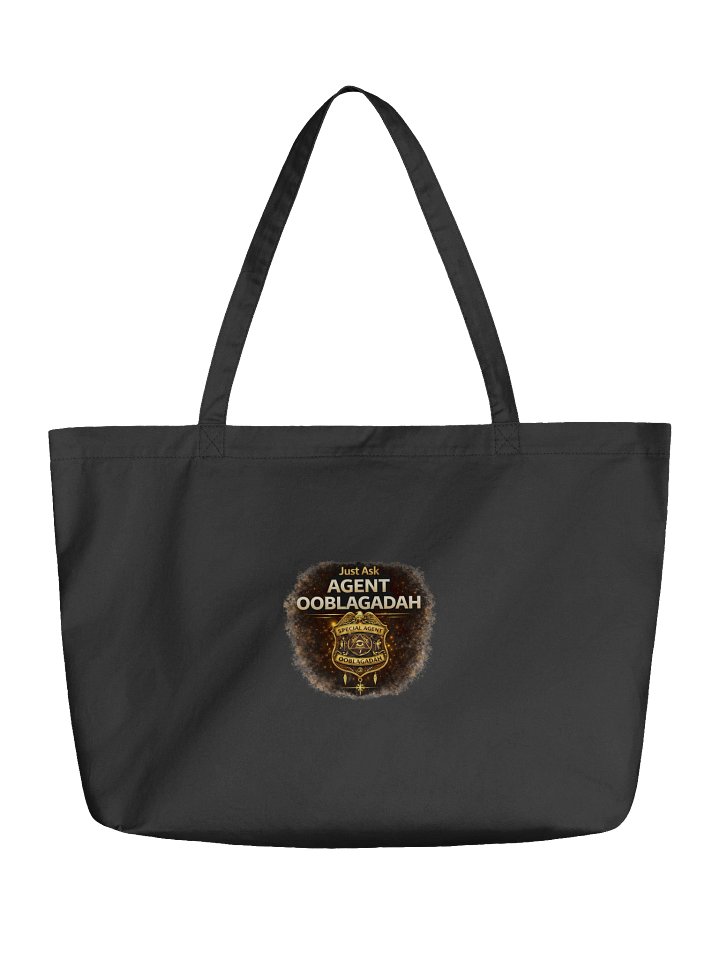 Special Agent Ooblagadah Statement Tote product image (1)