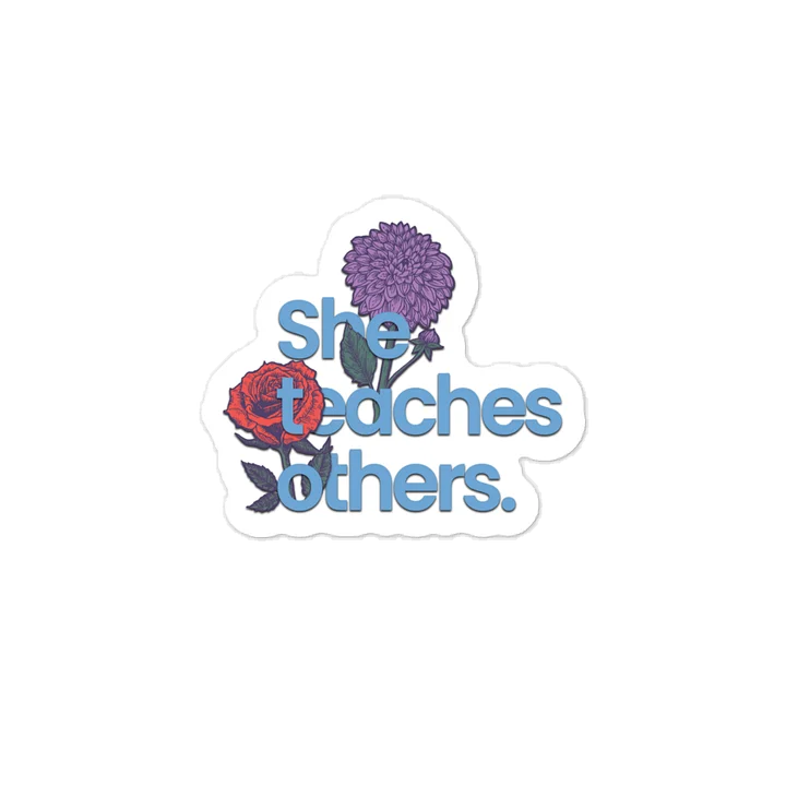 She Teaches Vinyl Decal product image (1)