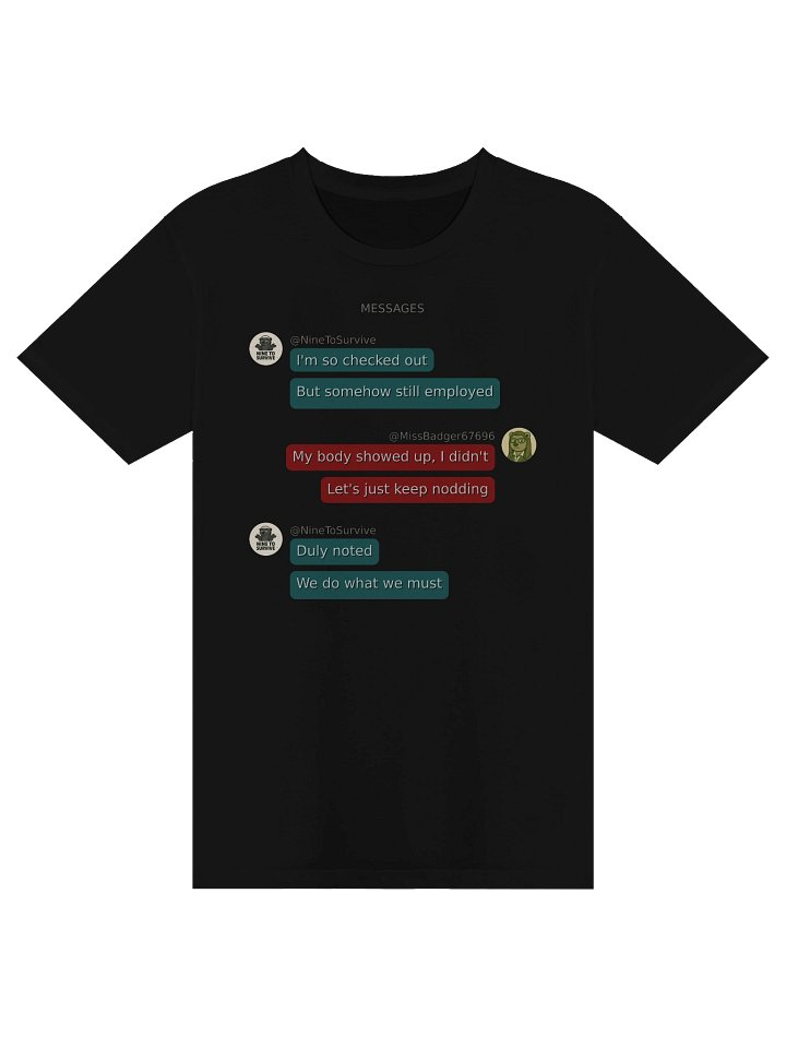 Checked Out But Still Employed T-Shirt product image (1)