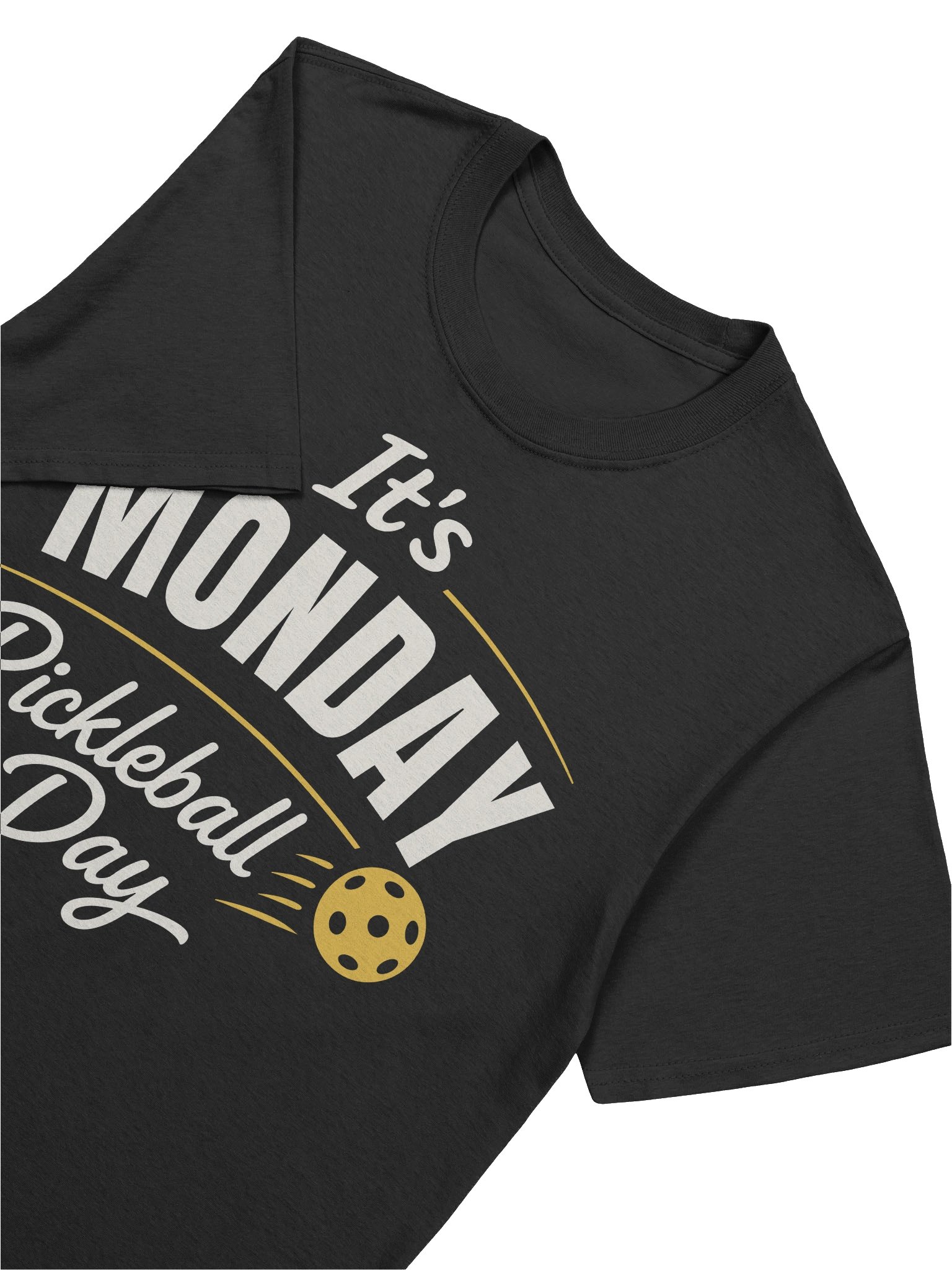 It Is Monday Pickleball Day product image (2)