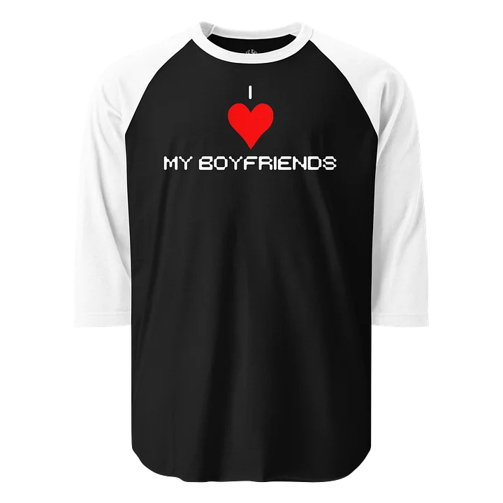 I Love My Boyfriends Long Sleeve Raglan Shirt product image (1)