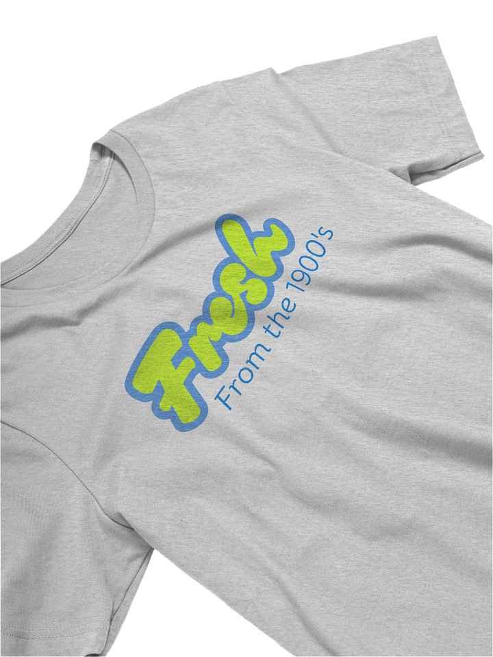 Fresh from the 1900's Tee product image (2)