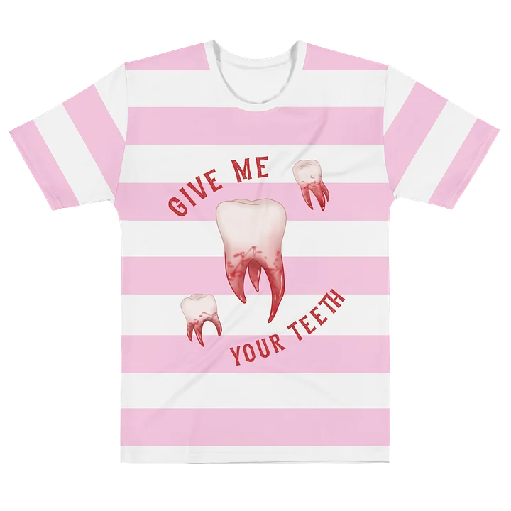 Give Me Your Teeth T-shirt product image (2)