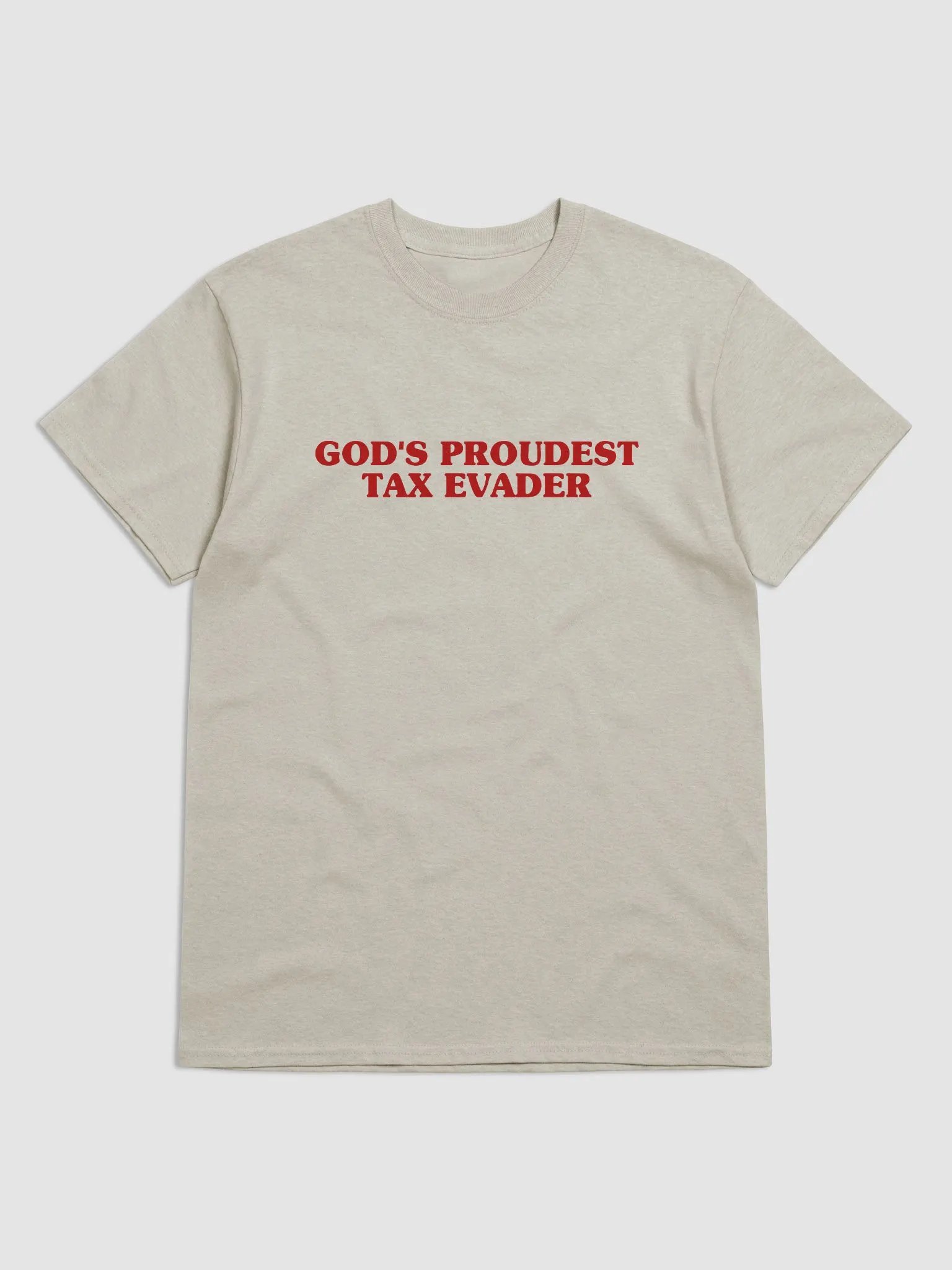 God's Proudest Tax Evader T-Shirt product image (1)