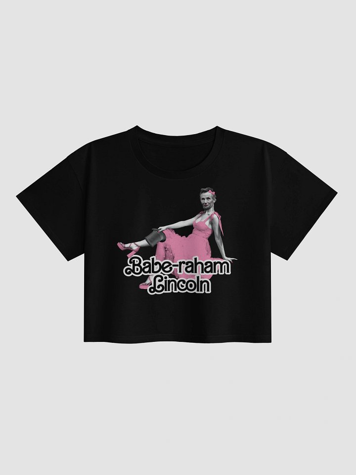 Babe Lincoln Crop Top - Funny 4th of July America 250 product image (6)
