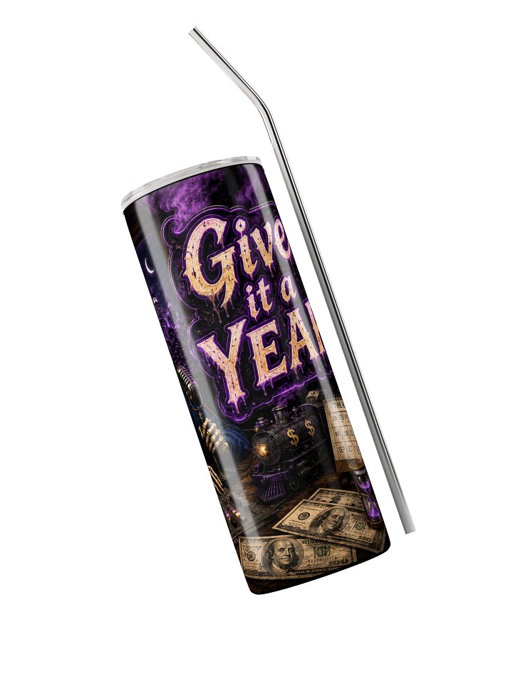 ''Give It A Year 2.0'' Stainless Steel Tumbler product image (1)
