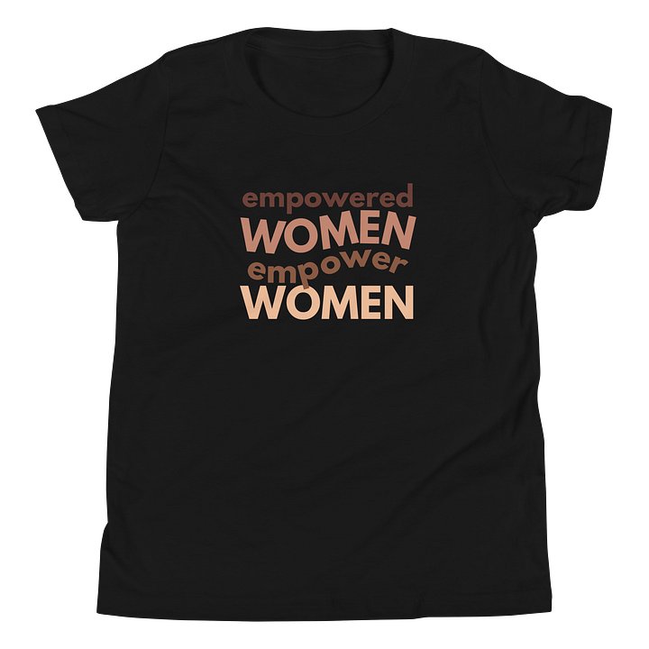 Empowered Women Youth Tee product image (1)