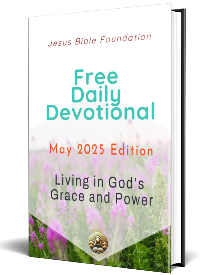 Free Daily Devotional May 2025 Edition: Living in God’s Grace and Power product image (1)