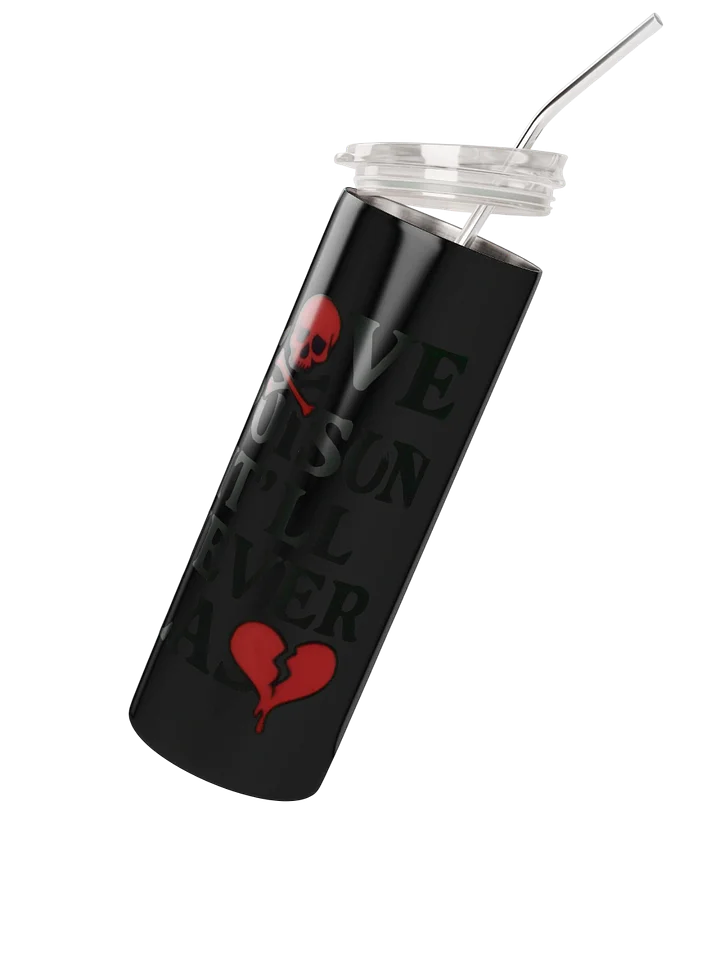 love like poison stainless steel tumbler product image (2)
