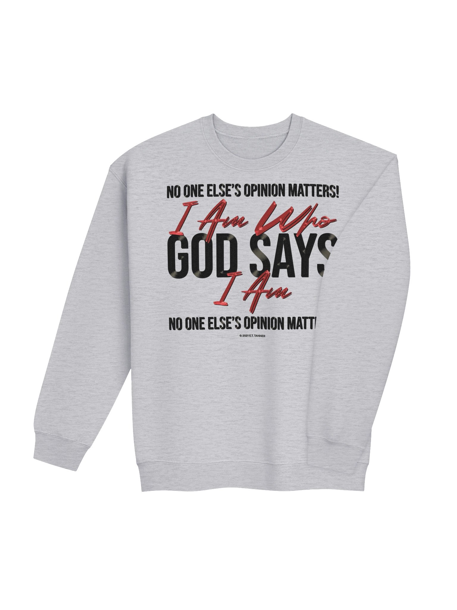 I Am Who God Says I Am, Lte Sweatshirt BV product image (4)