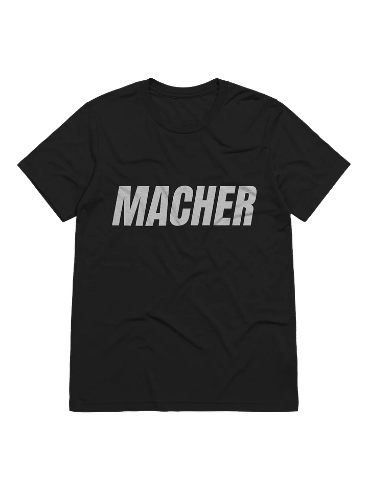 MACHER – Frontprint Shirt product image (1)