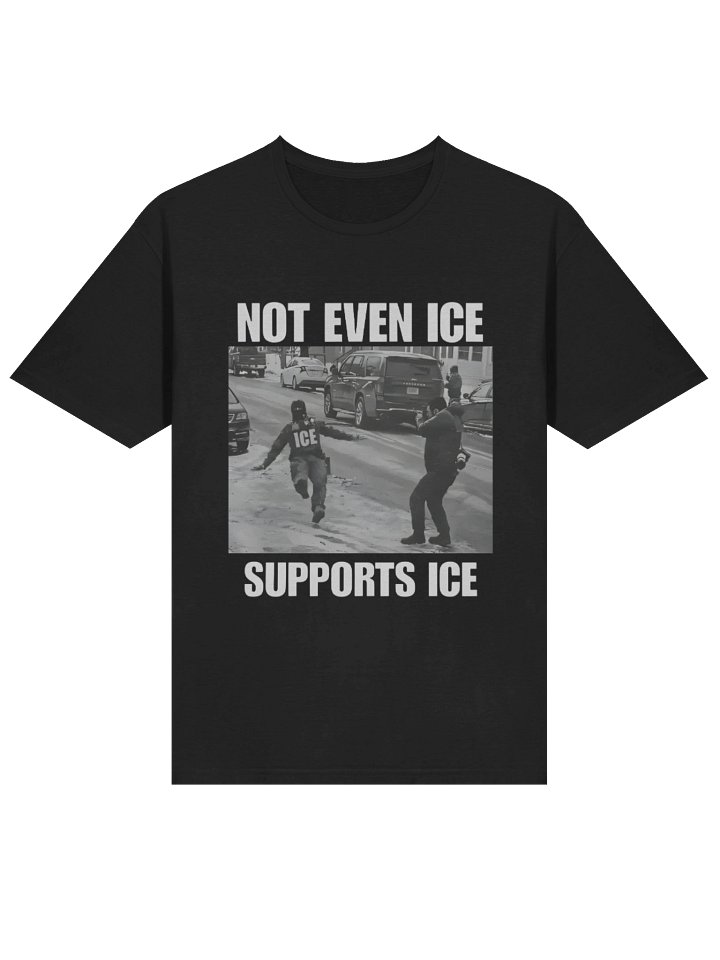 Even ICE Supports ICE Shirt – Minneapolis Protest Statement Tee product image (2)