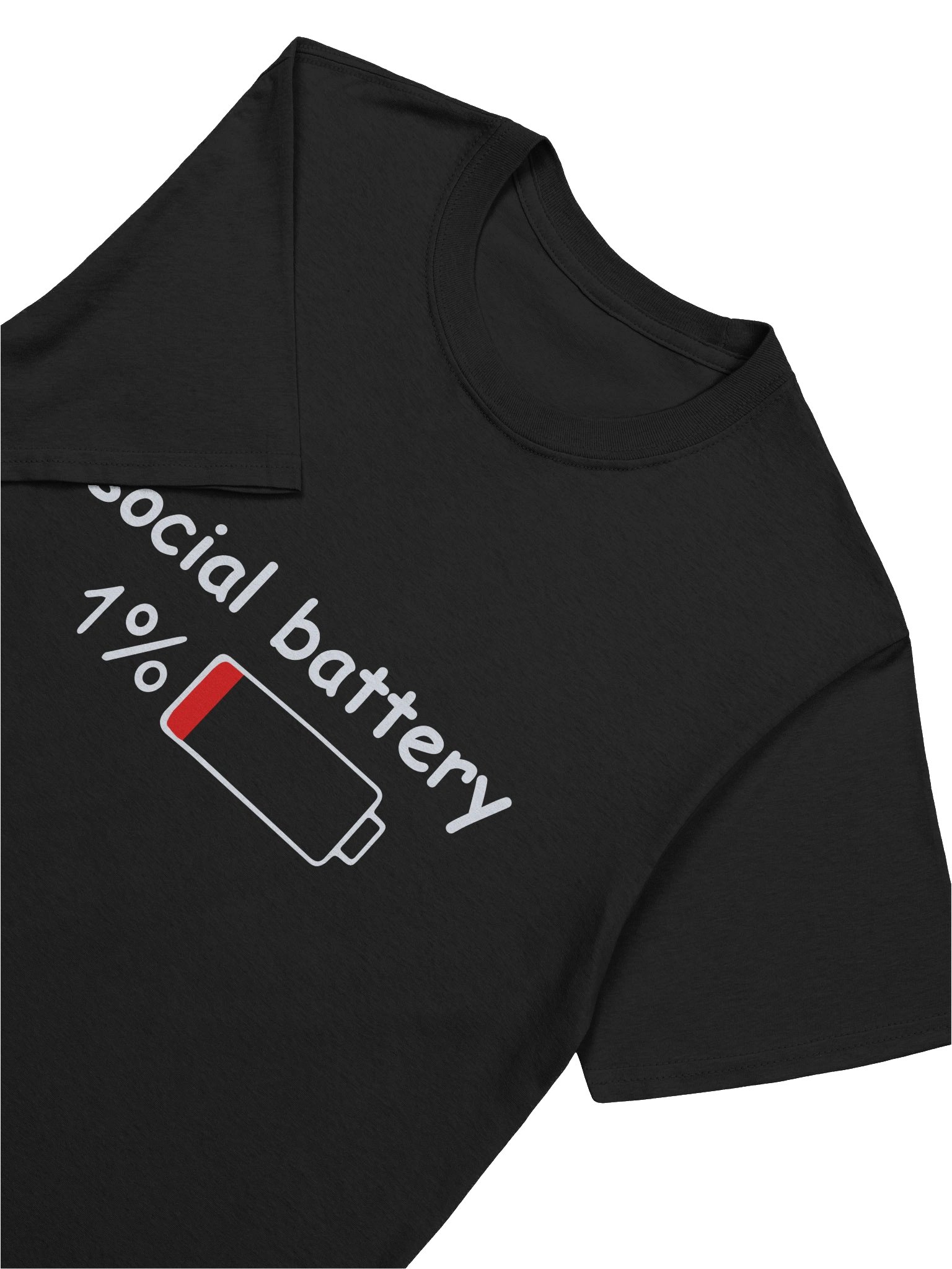 Social Battery 1% Unisex T-Shirt product image (7)