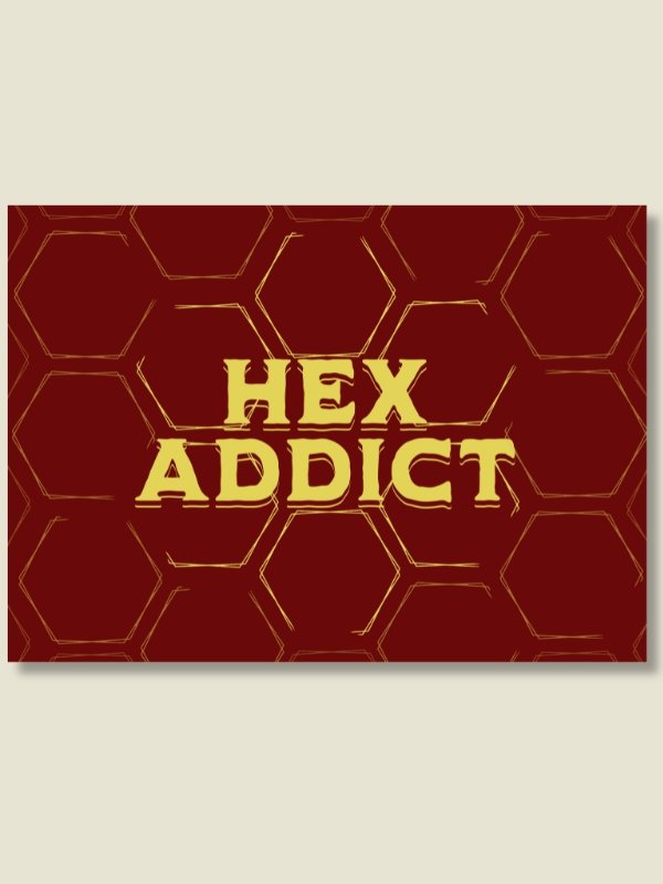 Hex Addict Board Game Room Poster - UNFRAMED product image (1)