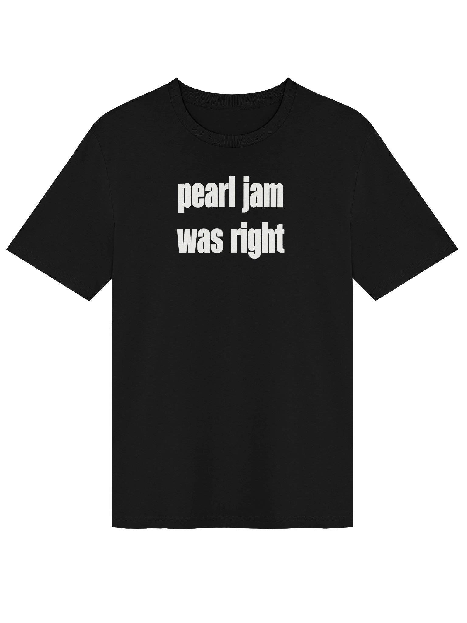 Pearl Jam Was Right Tee product image (1)
