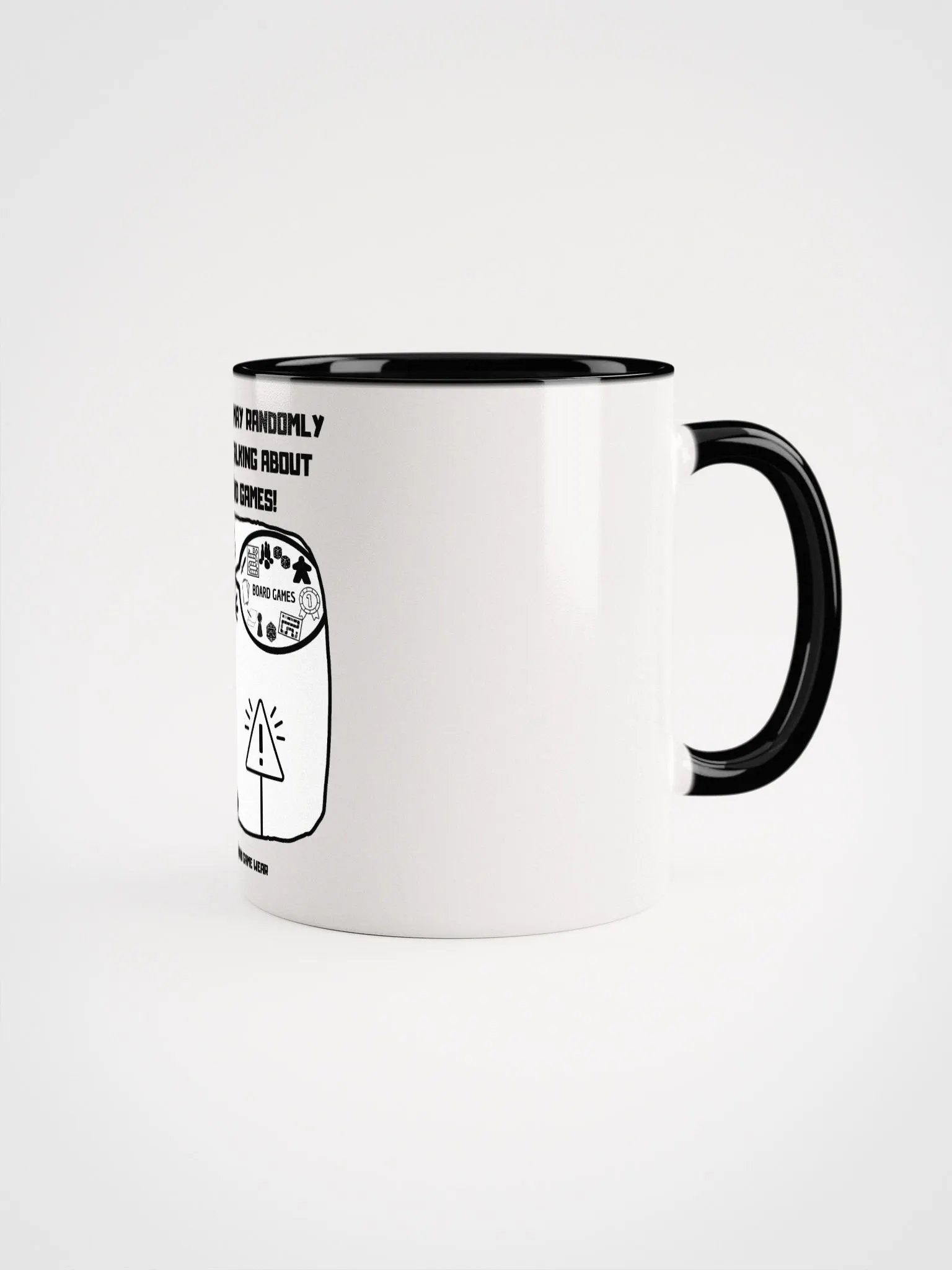 CAUTION: MAY RANDOMLY START TALKING ABOUT BOARD GAMES! | White Ceramic Mug with color on the inside product image (2)