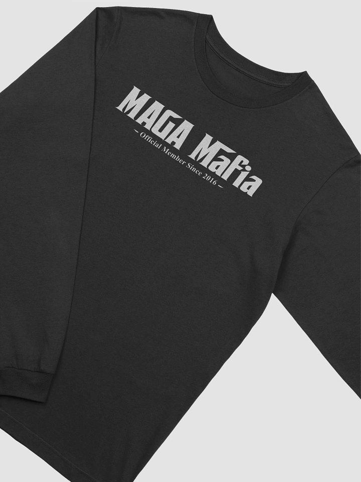 MAGA Mafia - Long Sleeve Tee product image (2)