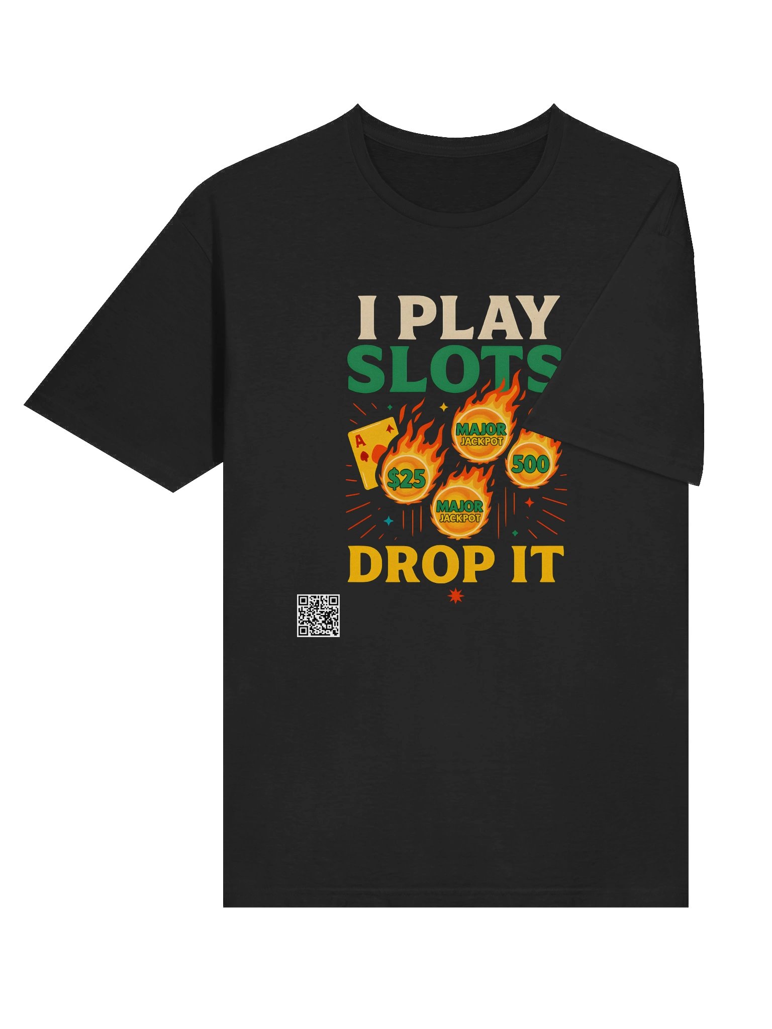 I Play Slots T-Shirt product image (6)