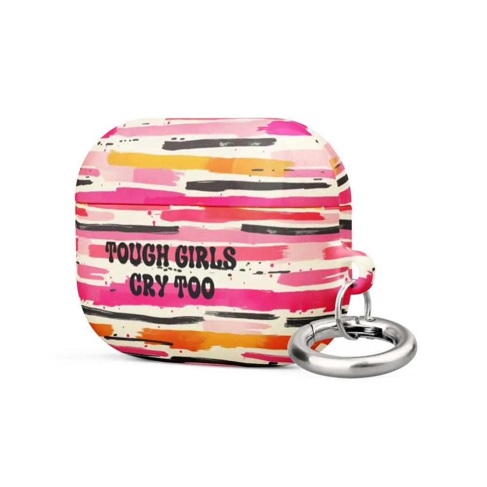 Tough Girls Cry Too AirPods Case product image (2)