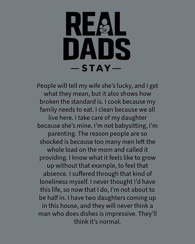 Day 90 Quote: I hear it all the time. “He cooks? He cleans? He actually watches his kid?” And I just sit there thinking, sinc...