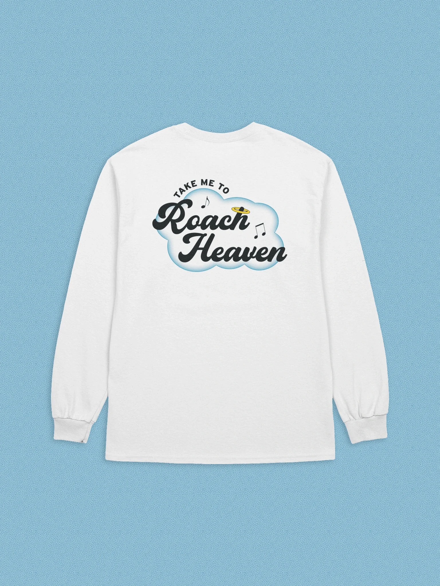 🎶 "Take Me to Roach Heaven" ft. Gregor - Long Sleeve Tee product image (3)