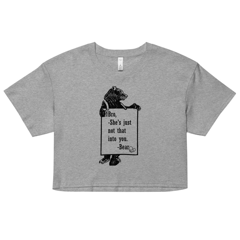 She's not into you Bro product image (51)