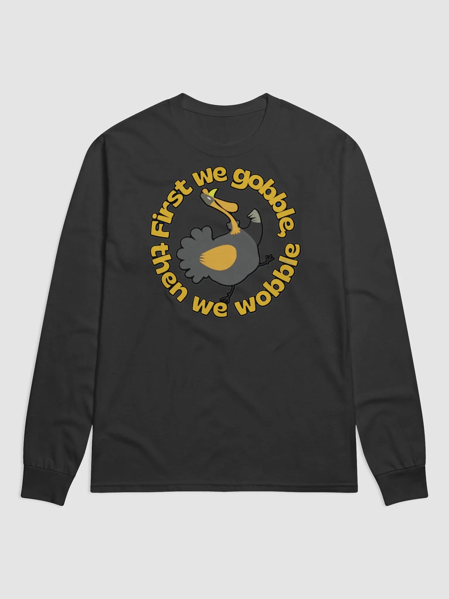 FIRST WE GOBBLE, THEN WE WOBBLE product image (2)