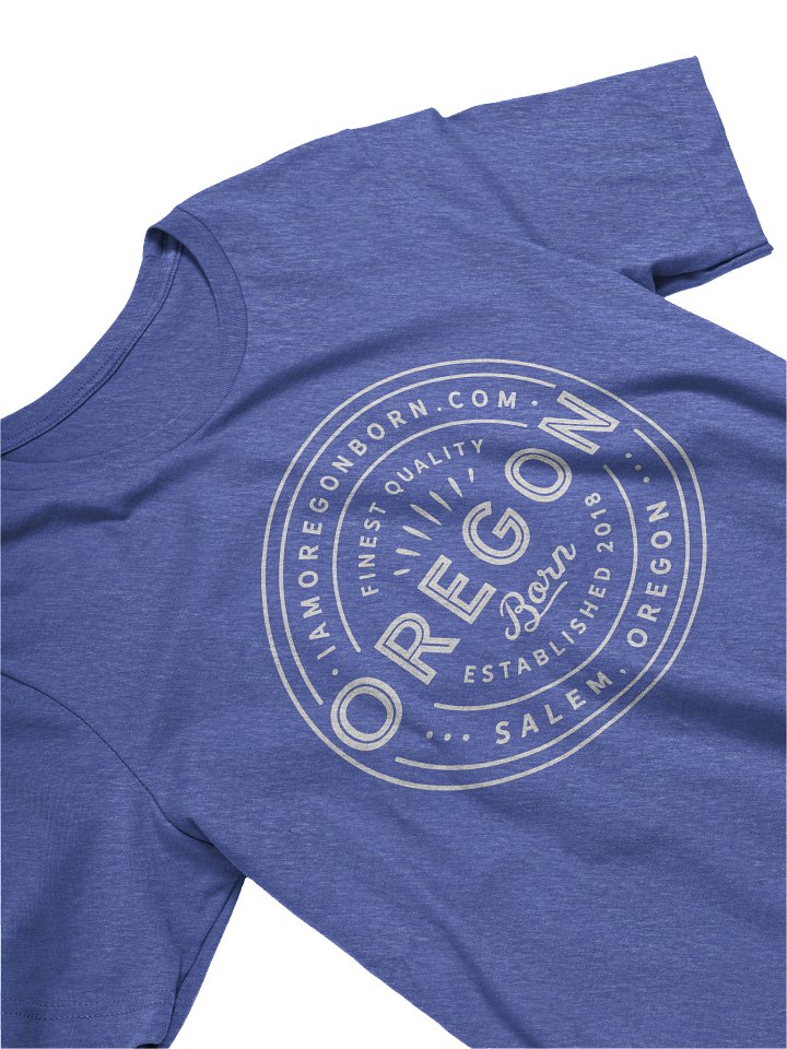 Finest Quality Oregon Born T-Shirt product image (2)